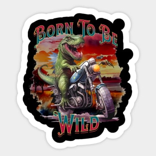 Wild T-Rex On A Motorcycle 1 Sticker